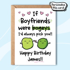 Personalised Boyfriend Birthday Card, Funny Birthday Card For Boyfriend, Silly Boyfriend Birthday Card, Birthday Card For Him, Bogey Card