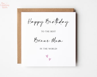 Best Bonus Mum Birthday Card Card, Worlds Best Bonus Mum Birthday Card, Sentimental Bonus Mum Birthday Card, Birthday Card For Bonus Mum