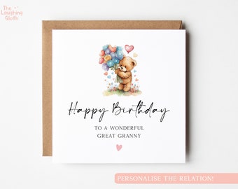 Teddy Bear Great Granny Birthday Card, Bear And Balloons Great Granny Birthday Card, Cute Great Granny Birthday Card, From The Grandkids