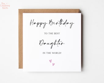 Best Daughter Birthday Card, Worlds Best Daughter Birthday, Sentimental Daughter Card, Best Daughter, Daughter Birthday Card, For Daughter