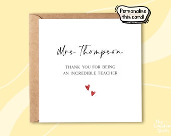 Personalised Incredible Teacher Card, Personalised Thank You Card, Teacher Thank You Card, Personalised Card For Teacher, School Card