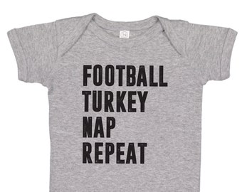 Football Turkey Nap Repeat Thanksgiving Baby Bodysuit