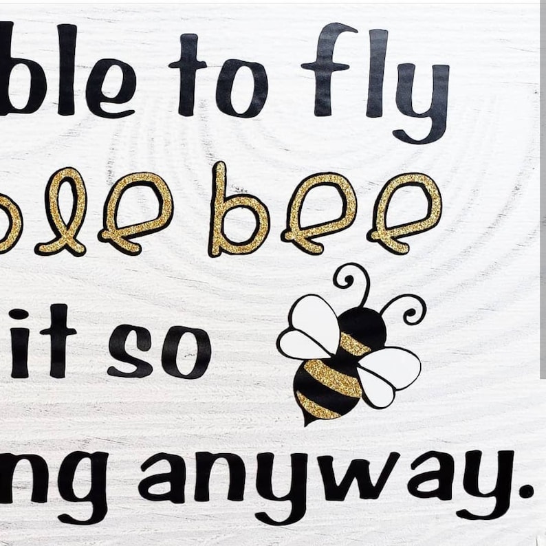 Bumblebee Bee Quote Desk Sign Mary Kay Ash 9 25 X Etsy