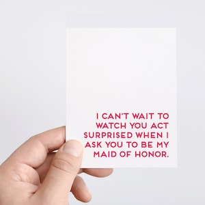 Carte de proposition de demoiselle d'honneur pour la meilleure amie ou la meilleure soeur, maintenant agissez avec surprise, boîte-cadeau Serez-vous mon ministère de la santé, demoiselle d'honneur de fête nuptiale drôle demander