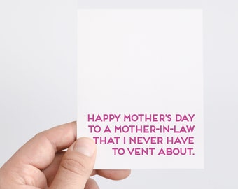 Mother In Law Card | Funny Mothers Day Card For Mother-In-Law | Never Have To Vent About | Honest Cards For Mom