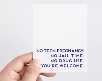 Funny Fathers Day Card From Daughter, Hilarious Gift For Best Dad Ever, Funny Stepdad Card, No Teen Pregnancy, No Drug Use, No Jail Time