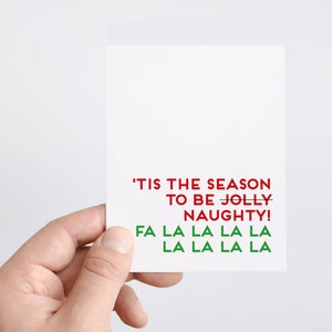 Funny Christmas Card For Boyfriend, Husband, Girlfriend, or Wife, 'Tis The Season To Be Naughty, Cheeky Holiday Gifts, Christmas Puns image 1