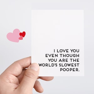 Funny Valentines Day Card For Husband, Pooping Card, I Love You Gift Idea For Men, Poop Fart Greeting Card For The World's Slowest Pooper