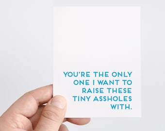 Funny Mothers Day Card From Husband, Tiny Assholes Kids, Happy Mom Day Card For Wife, Hilarious Honest Parenting Anniversary Card