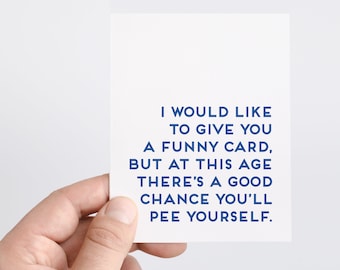 Mom Birthday Card, Pee Yourself, Birthday Gift From Daughter, Funny Birthday Card for Mom, Grandma Birthday Gift, Getting Old, 70th Birthday