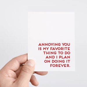 I Love Annoying You Husband or Boyfriend Anniversary Gifts, Forever Love to Annoy, Funny Gift From Wife, Groom Card From Bride Wedding Day