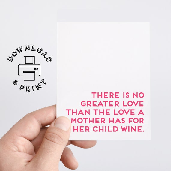 Funny Mothers Day Printable Card First Mothers Day Card Mom Wine