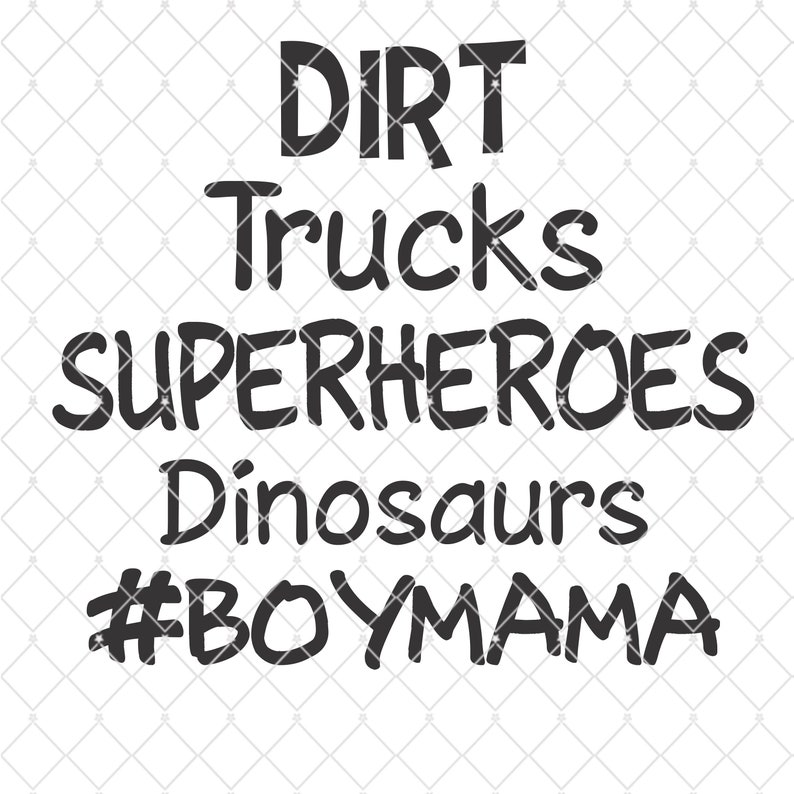 Dirt Trucks Superheroes Dinosaurs boymama Silhouette Cricut Cut File SVG Design Vector Active image 1