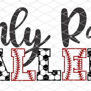 I only Raise Ballers  Baseball Softball Soccer - Silhouette - Cricut - Cut File - SVG Design - Vector Active