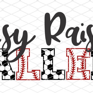 Busy Raising Ballers  Baseball Soccer - Silhouette - Cricut - Cut File - SVG Design - Vector Active