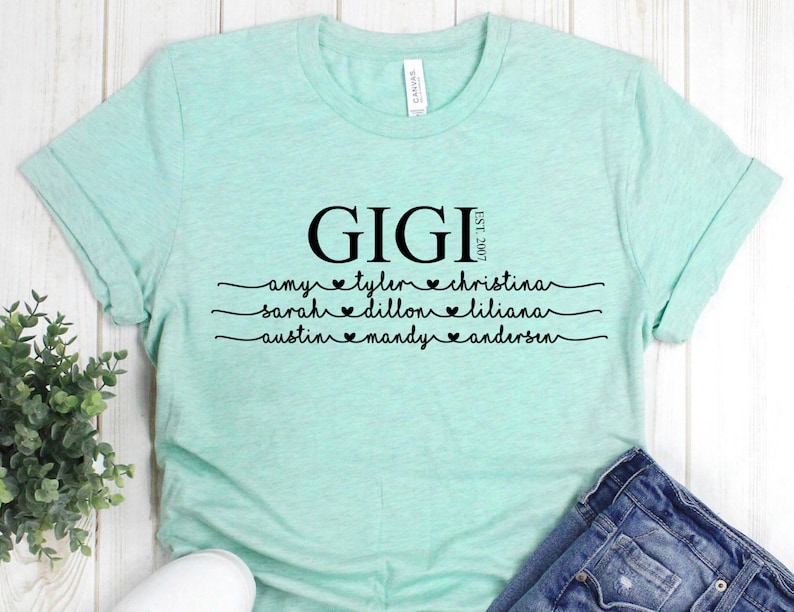 GiGi Tshirt Mothers Day Tshirt Names Shirt For GiGi Customized GiGi Shirt Established Shirt Mother/'s Day Shirt GiGi ShirtS