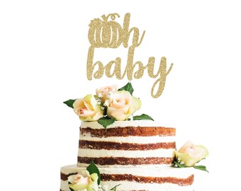Oh Baby Cake Topper Oh Baby Shower Glitter Cake Topper Etsy