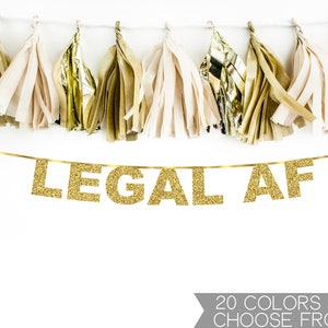 Finally Legal Banner Gold Glitter Monagram 21 Birthday Party Decorations Finally Legal Banner Gold Glitter Monagram 21 Birthday Party Decorations