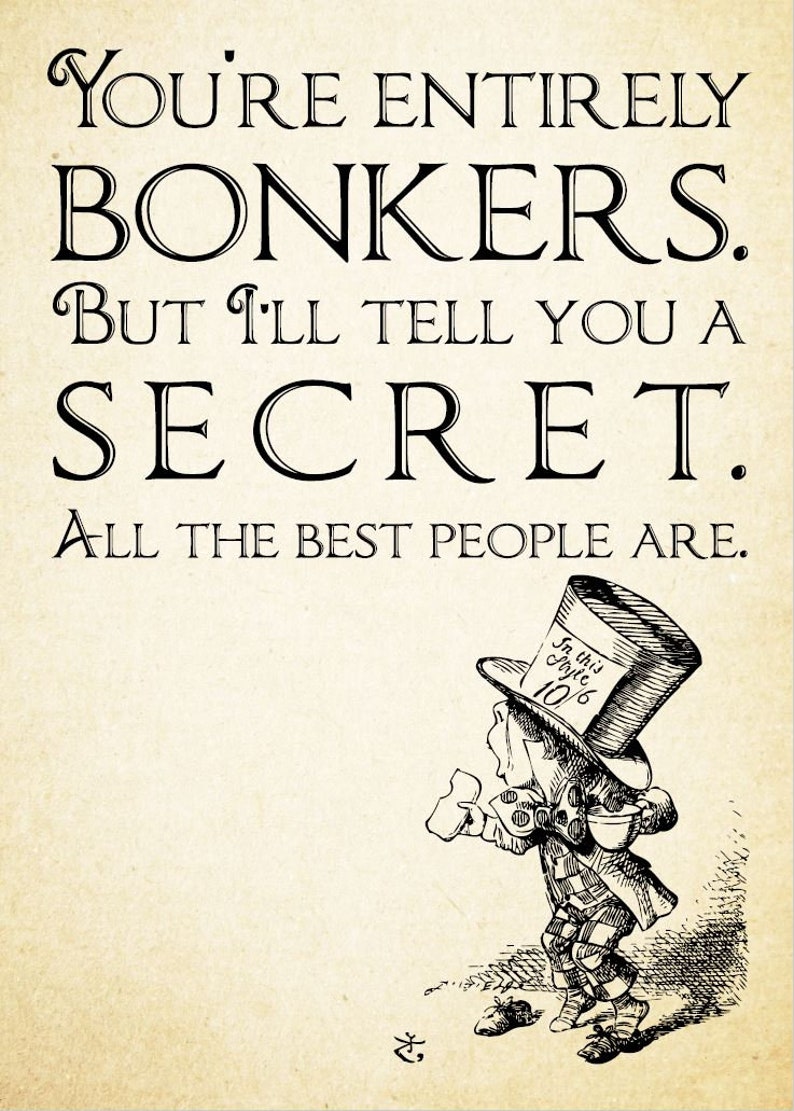 Alice in Wonderland Set of 3 Print Poster Entirely Bonkers Mad Hatter Impossible Vintage Cheshire Cat Quote Party Gift Wall Art Decor 0197 image 4