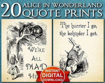 Digital Download -- Alice in Wonderland Digital Download Print Set of 20 - Wall Art Download Set -  Mad Hatter Quotes Wonderland Decor 1509c
