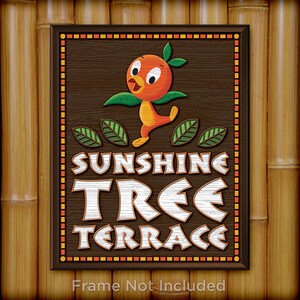 Orange Bird ~ Sunshine Tree Terrace Poster Print Enchanted Tiki Room Adventureland Disney World Dole Whip Magic Kingdom Wall Art Decor 2826