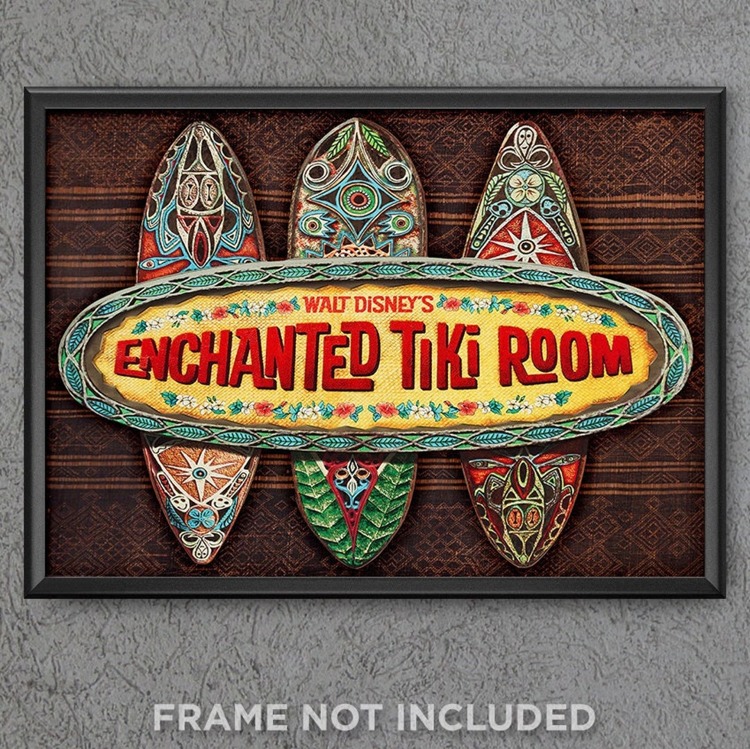Enchanted Tiki Room Attraction Entrance Sign Poster Print Etsy