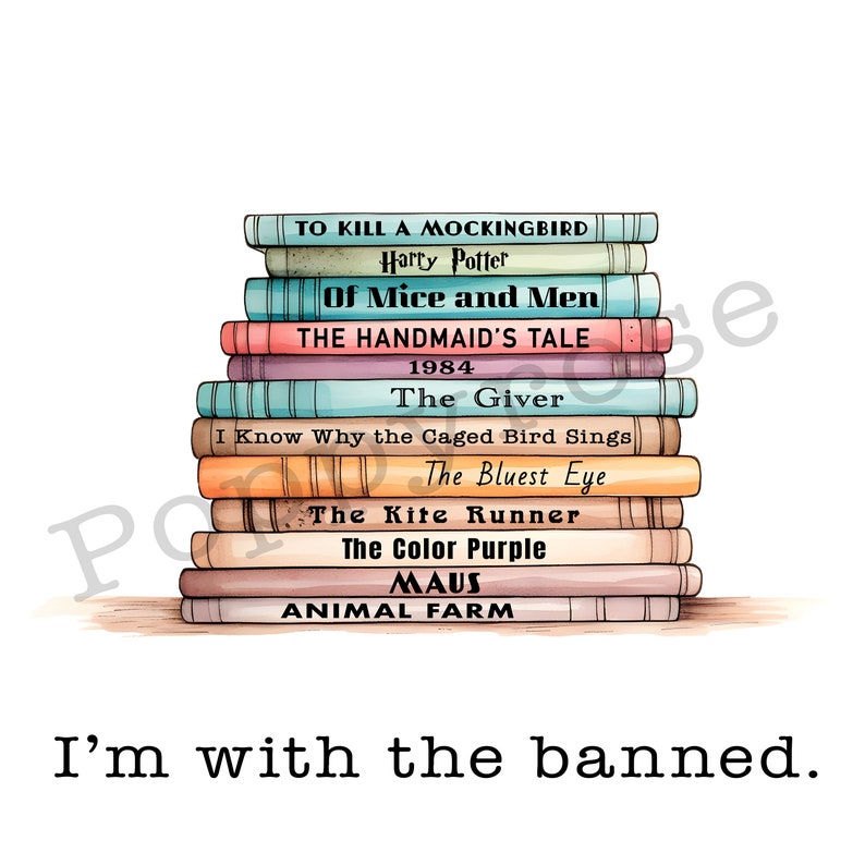 I'm With the Banned. - Banned Books Poster Traditional Edition - Etsy