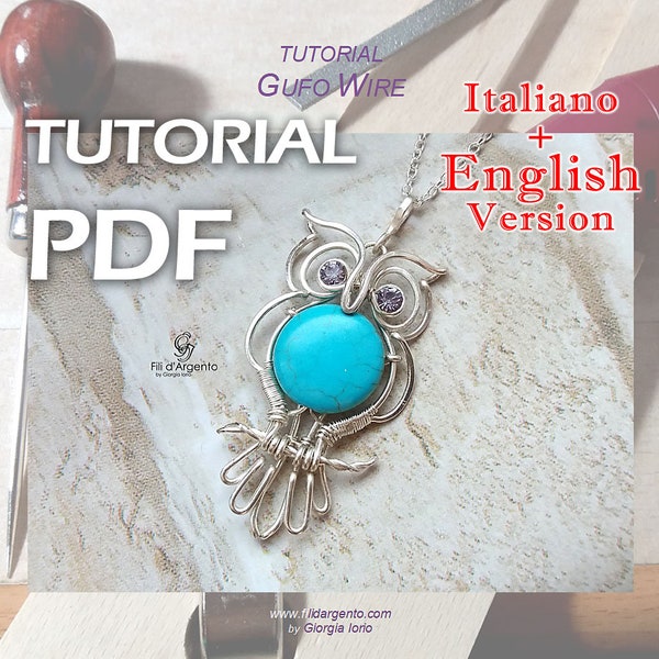 Owl Wire Tutorial - pdf - versions italienne et anglaise