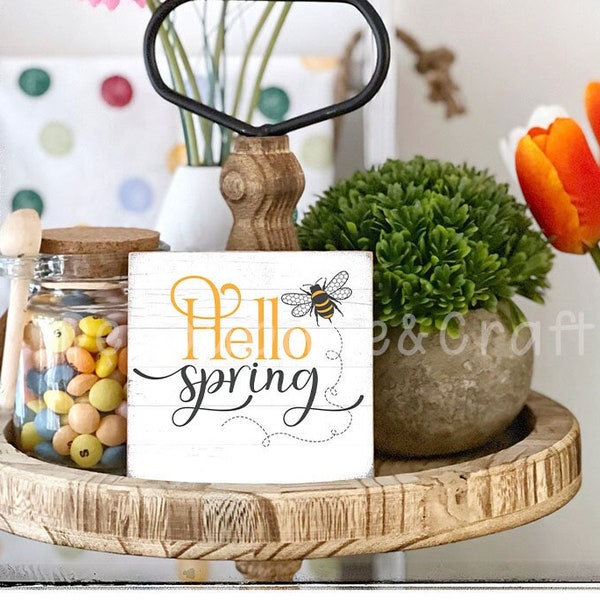 Hello Spring sign Farmhouse Tiered tray decoration mini sign 10x10/12x12 cm Spring Honey bee Home decor Black & White