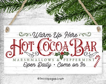 Hanging sign Hot cocoa bar Vintage Christmas Home decor Handmade Gift Winter Christmas Hot chocolate bar Kitchen sign
