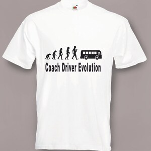 Evolution to Coach Driver t-shirt Funny T-shirt sizes S TO 2XXL image 4