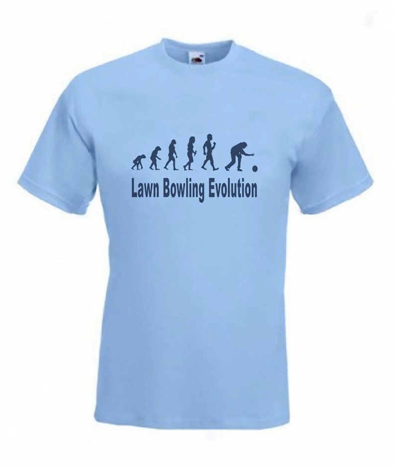 May include: A light blue t-shirt with a graphic of the evolution of humans ending with a person bowling. The text "Lawn Bowling Evolution" is printed below the graphic.