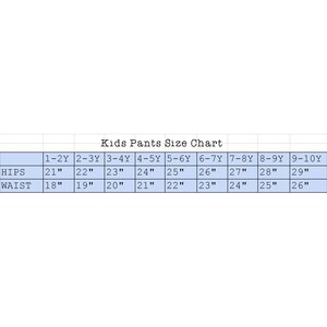 May include: Kids pants size chart with measurements in inches for hips and waist for sizes 1-2Y to 9-10Y.