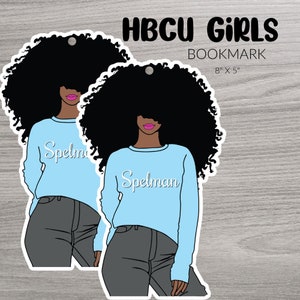 HBCU Girls bookmark. Small gifts. For book lovers. Hbcu gift shop. Hbcu Grad. Fun Bookmarks. Grad swag. College Days. Alumna. Well Read.