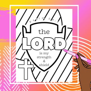 Psalm 28. Bible verse coloring page. printable. Grateful. The Lord is my strength. Sunday School. Christian Kids. vacation bible school