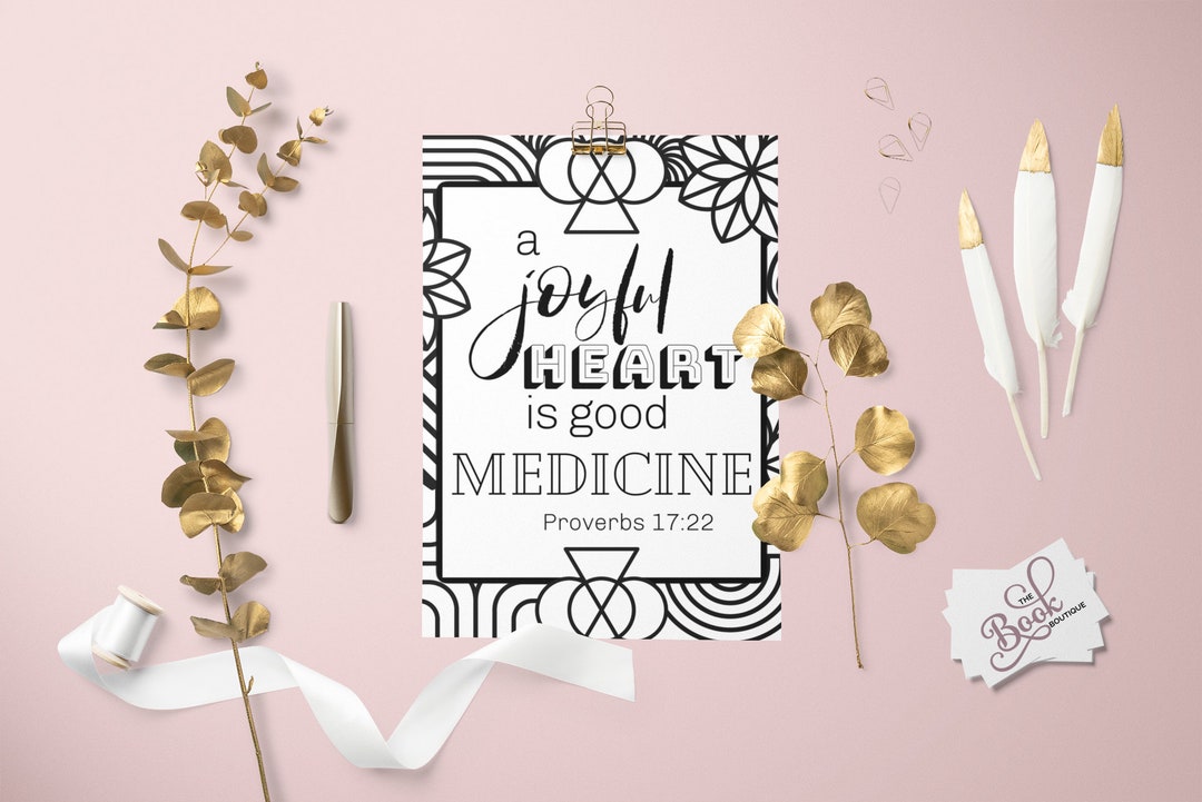 Bible Verse Coloring Page. Proverbs 17:22. A Joyful Heart is Good ...