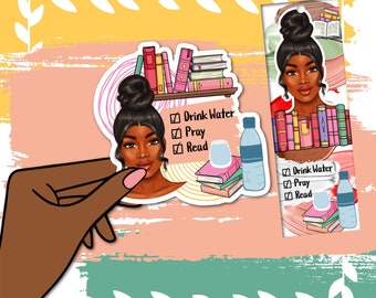 Black Girl Sticker & Bookmark Set: Drink Water, Pray, Read