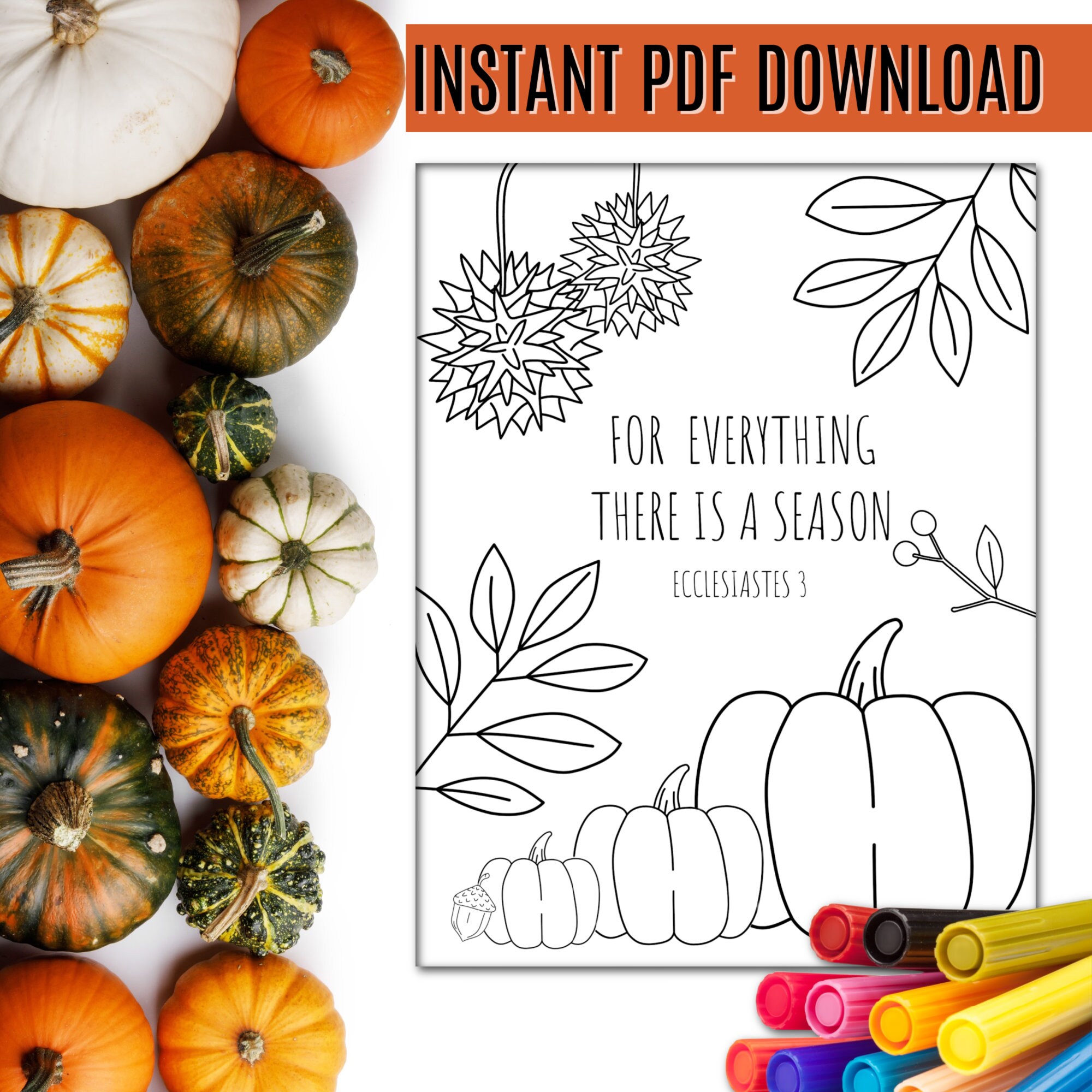 For everything there is a season. Ecclesiastes 3. Bible coloring page. Fall. Autumn. Sunday School. Childrens Church. Homeschool. Pumpkins