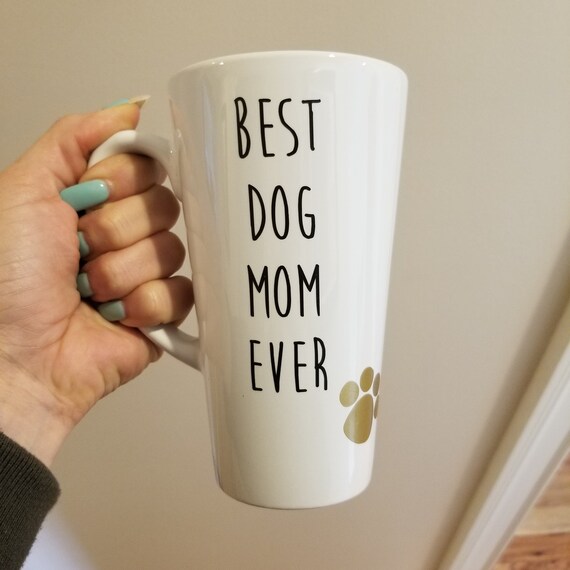 best dog mom ever mug