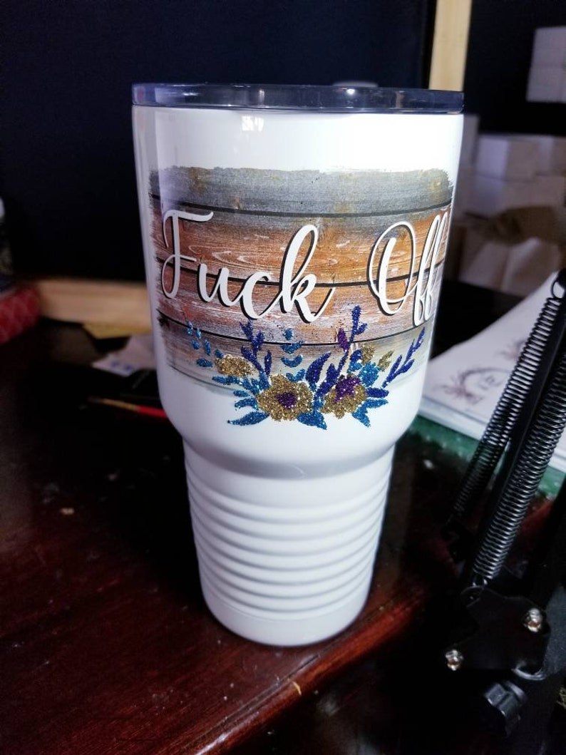 Fuck Off 30 ounce tumbler sarcastic mugs gag gifts funny Etsy