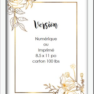 Op de afbeelding: Een witte achtergrond met een gouden frame en bloemmotieven. De tekst "Version" staat in zwart. De tekst "Num&eacute;rique ou Imprim&eacute; 8.5 x 11 po carton 100 lbs" staat ook in zwart.