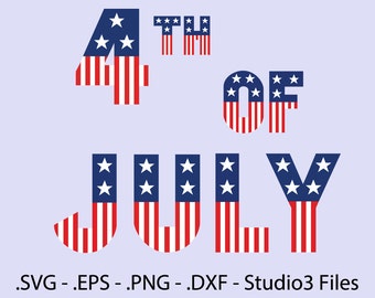 4th of July Font - Independence day Font. Vectors Alphabet cutting files.