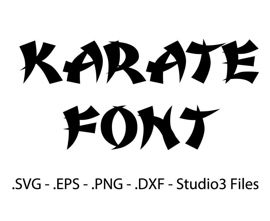 Karate Font Vectors Alphabet Cutting Files. Etsy
