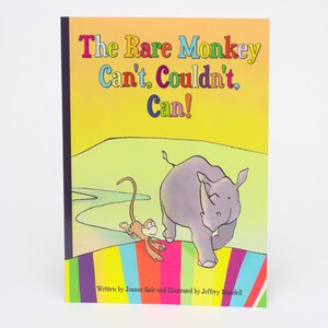 The Rare Monkey Can&#39;t, Couldn&#39;t, Can! - children&#39;s picture book