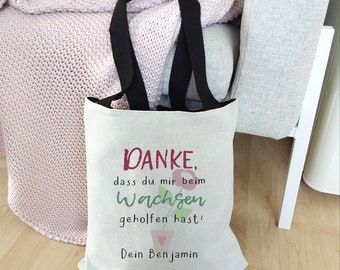 Einkaufstasche "Danke, dass du mir beim Wachsen geholfen hast" mit Wunschnamen personalisiert, Abschiedsgeschenk Kindergarten