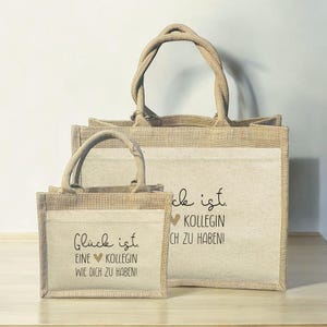 Jutetasche "Glück ist eine Kollegin oder Chefin wie dich zu haben", Abschiedsgeschenk, Ruhestand, Jobwechsel, kleines Dankeschön
