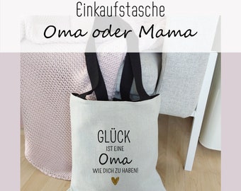 Einkaufstasche "Glück ist, eine Oma/Mama wie dich zu haben", Geschenk zu Weihnachten, Muttertag