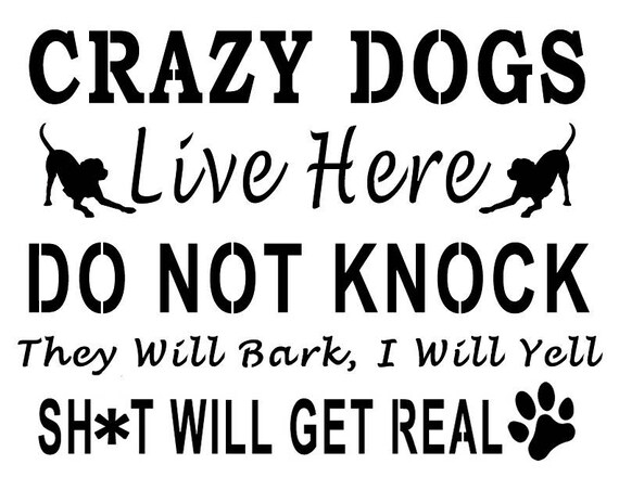 Download Free Do Not Knock Crazy Dogs Live Here Dog Censored Version Custom Etsy SVG Cut Files