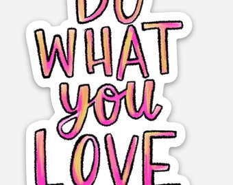 Do What You Love