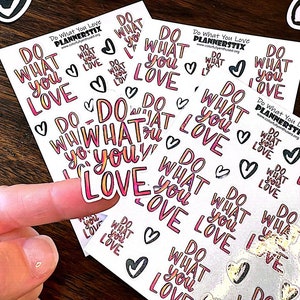 Do What You Love | Kiss Cut PlannerStix